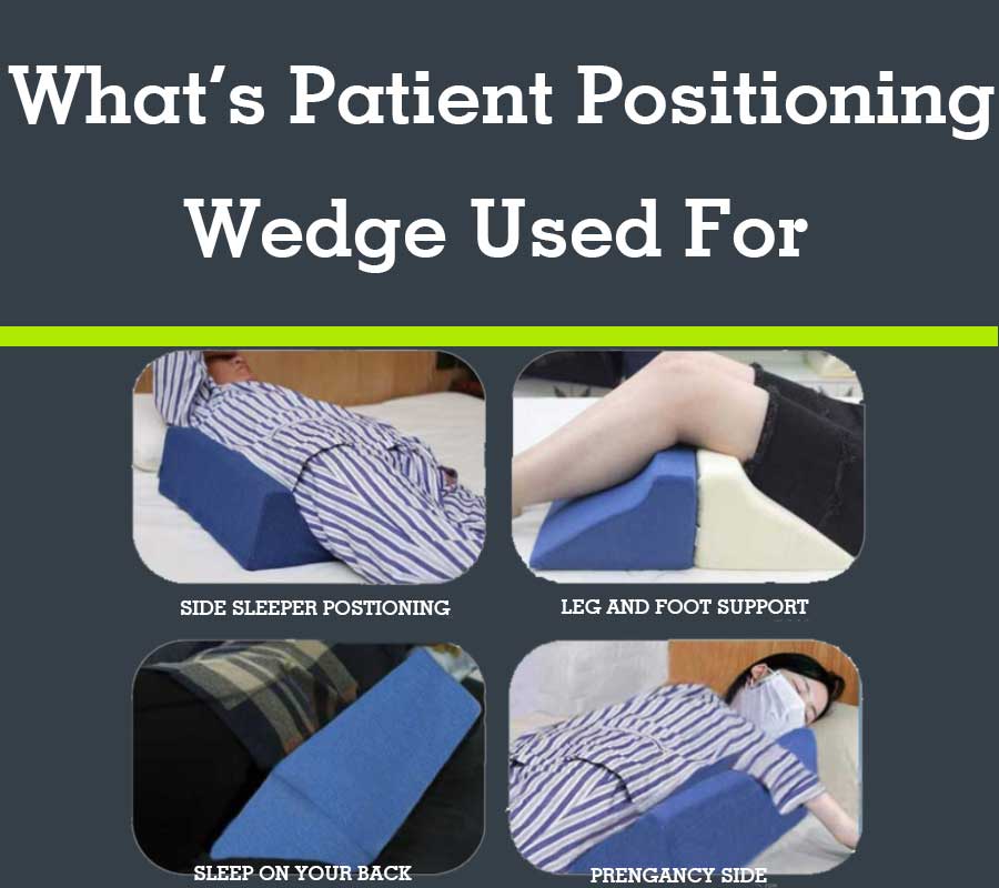 The Complete Guide for Patient Positioning - Healthcare Supply