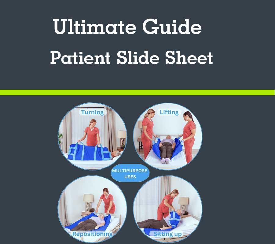 Ultimate Guide to Choosing the Best Patient Slide Sheet for Safe Patient Handling